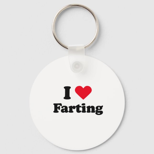 I love farting key ring (Front)