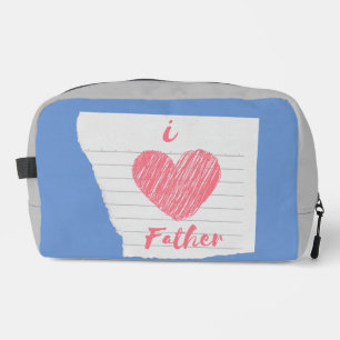 i love father dopp kit