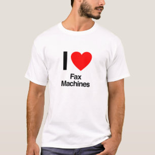i love fax machines T-Shirt