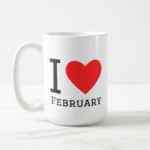 I love february coffee mug