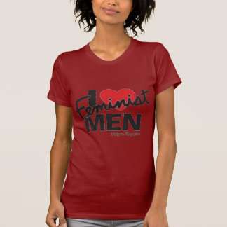 I Love Feminist Men Tee