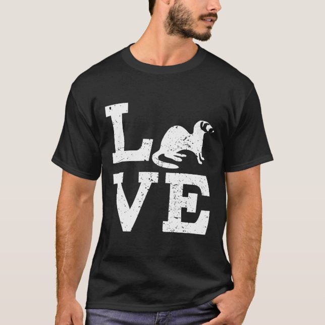 I Love Ferrets T-Shirt (Front)