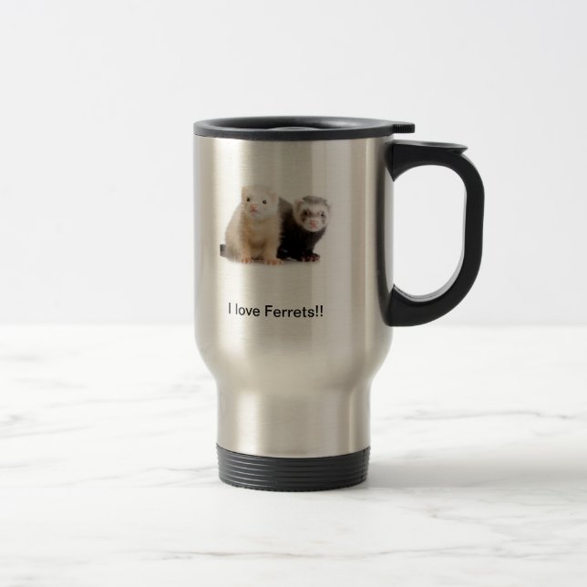 I love Ferrets travel cup (Right)