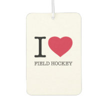 I LOVE FIELD HOCKEY CAR AIR FRESHENER