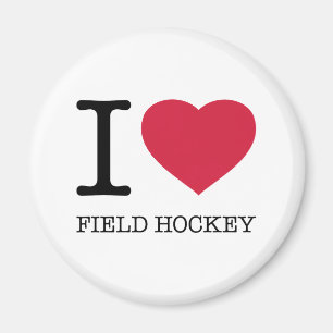 I LOVE FIELD HOCKEY MAGNET