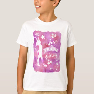 I LOVE FIGURE SKATING T-Shirt