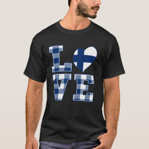 I Love Finland Proud To Be Finnish Finland Flag He T-Shirt