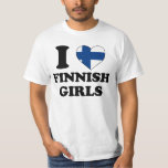 I love Finnish Girls T-Shirt<br><div class="desc">I love Finnish girls. I heart Finnish girls. It's with black letters and heart with the Finnish flag. If you love girls coming from Finland.</div>
