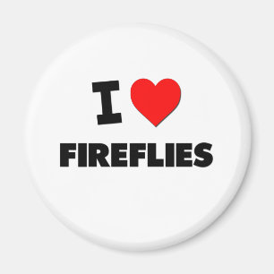 I Love Fireflies Magnet