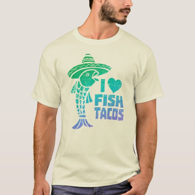 I Love Fish Tacos tee (Front)