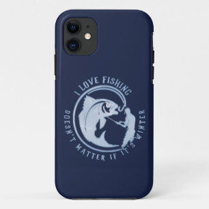 I love fishing, doesn't matter if it's winter T-Sh iPhone 11 Case