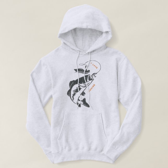 I love fishing   hoodie (Design Front)
