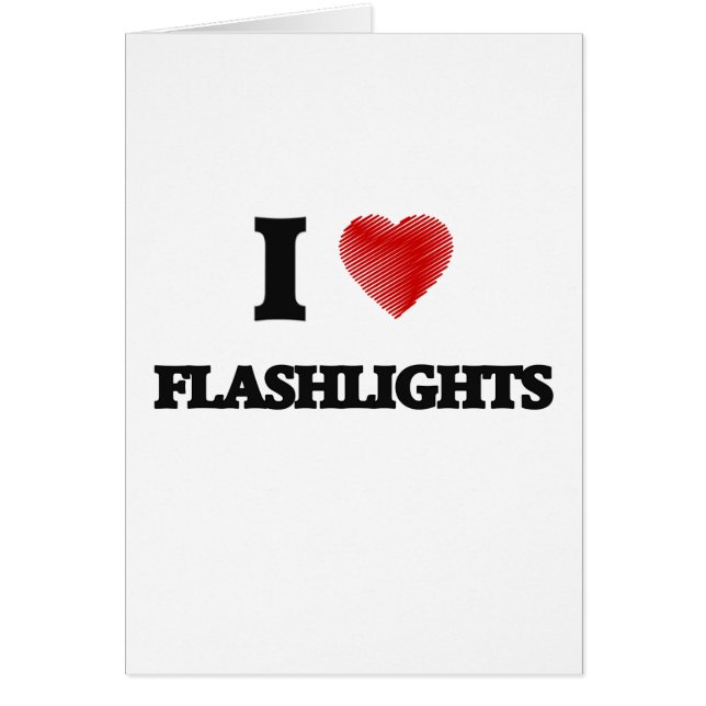 I love Flashlights (Front)