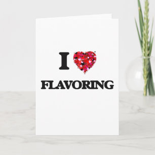 I Love Flavouring Card