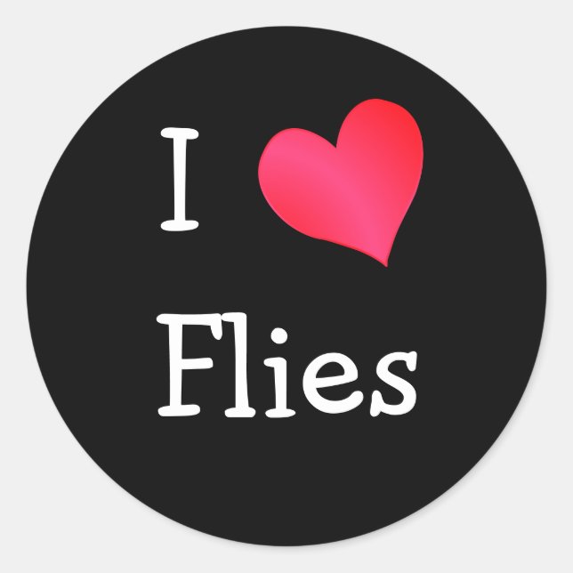 I Love Flies Classic Round Sticker (Front)