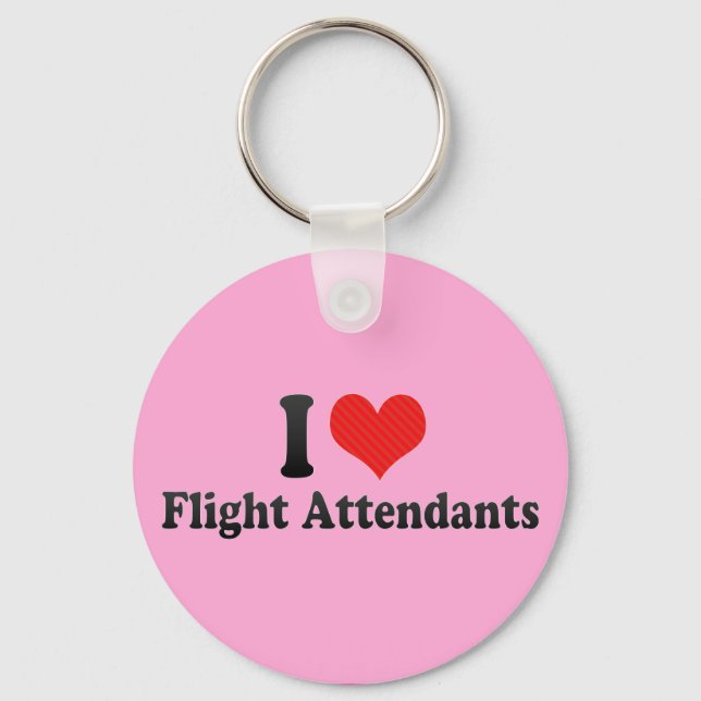 I Love Flight Attendants Key Ring (Front)