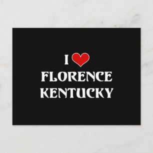 I Love Florence, Kentucky Postcard
