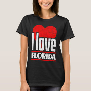 I Love Florida Best Home State I Heart Florida T-Shirt