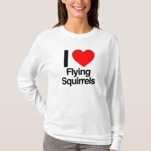 i love flying squirrels T-Shirt