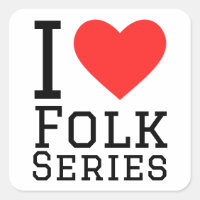 I love folk series