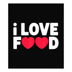 I Love Food Funny Foodie Gift for Men Photo Print