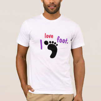 I love foot. T-Shirt