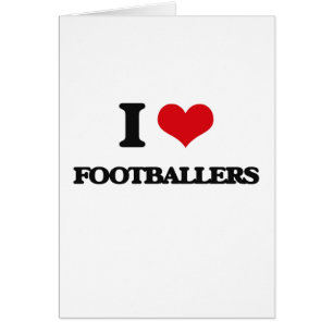 I love Footballers