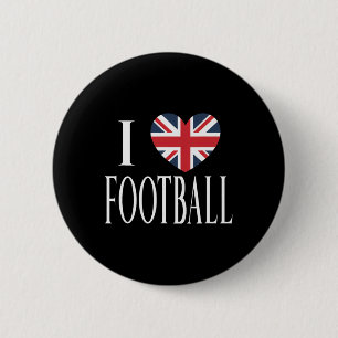 I Love Footbyll Great Britain Flag Heart Soccer Lo 6 Cm Round Badge