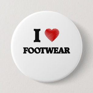 I love Footwear 7.5 Cm Round Badge