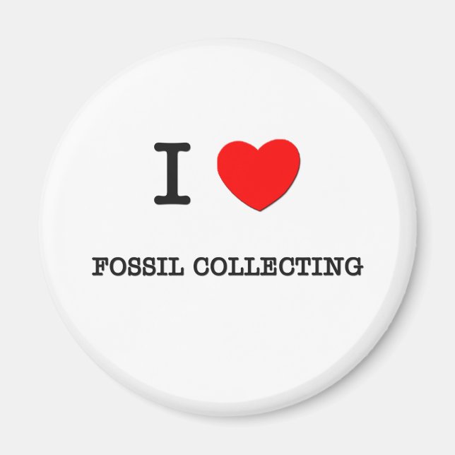 I LOVE FOSSIL COLLECTING MAGNET (Front)