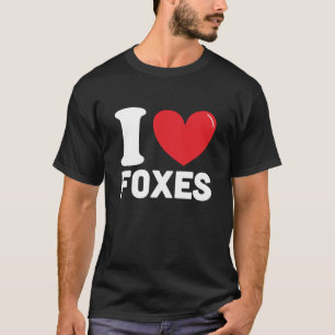 I Love foxes, Best fox lover gift T-Shirt