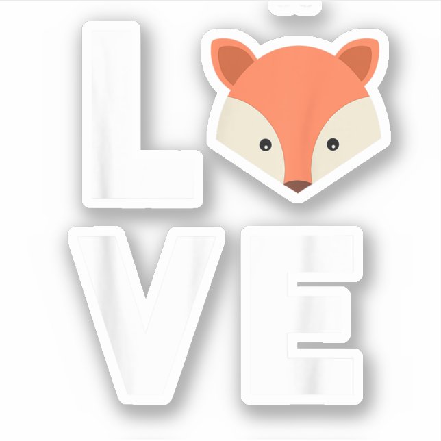 I Love Foxes Cute Fox Funny Fox Love Animal Face (Front)
