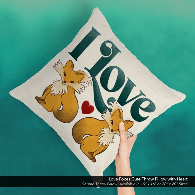 I Love Foxes Cute Heart Cushion ("I Love Foxes" Cute Square Throw Pillow with Heart.)