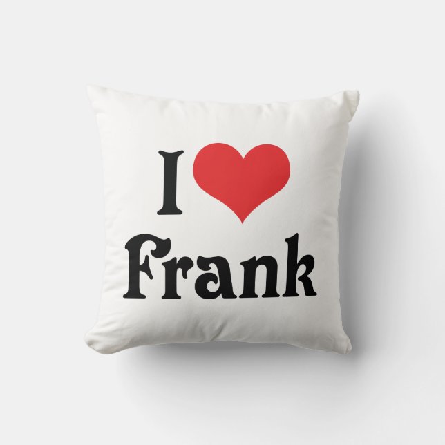 I Love Frank Cushion (Front)