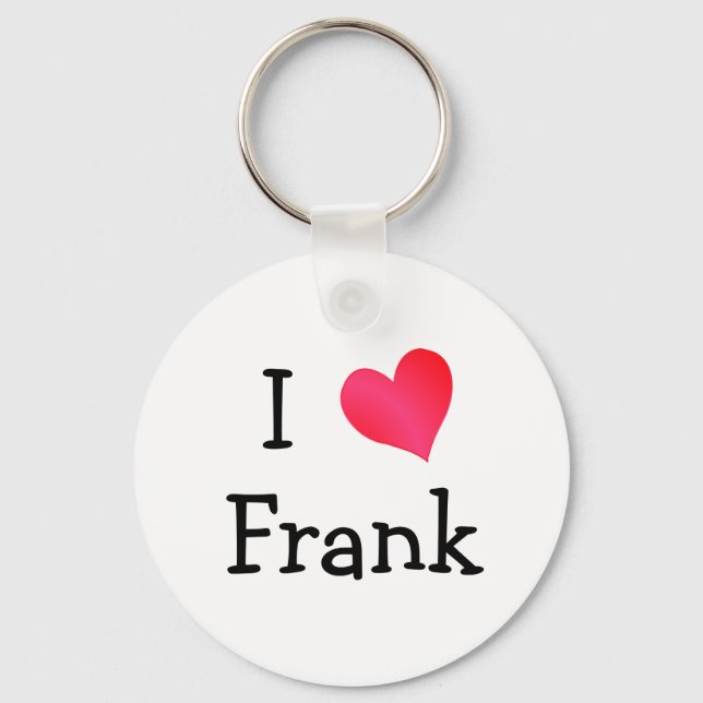 I Love Frank Key Ring (Front)