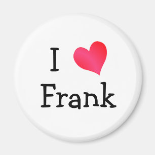 I Love Frank Magnet