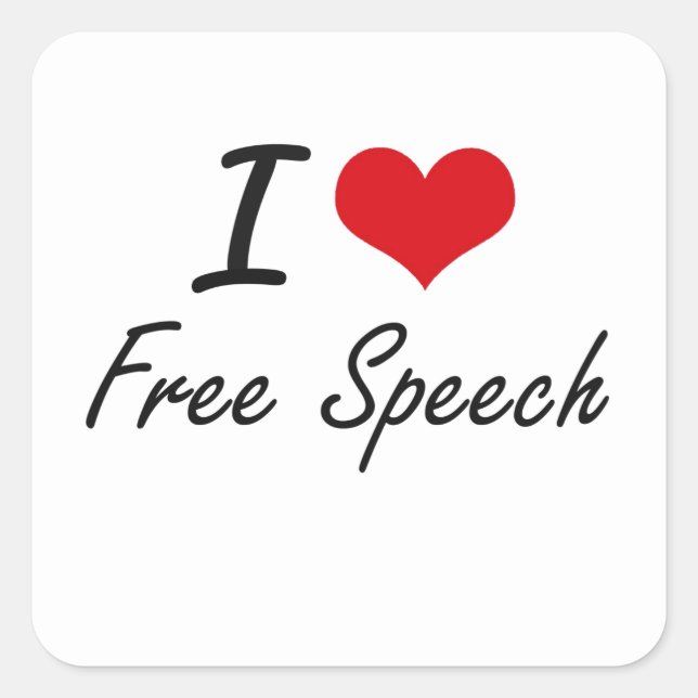 I love Free Speech Square Sticker (Front)