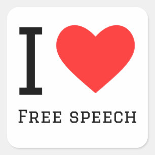 I love free speech  square sticker