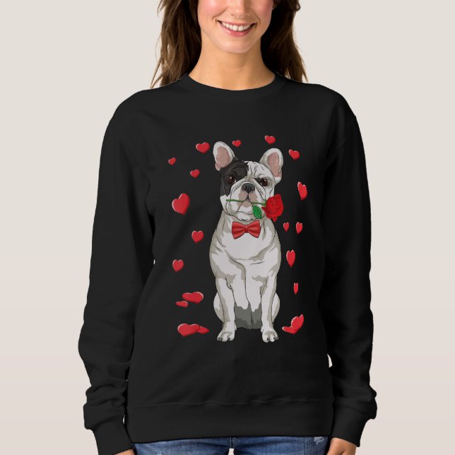I Love French Bulldog Heart Valentines Day Funny D Sweatshirt (Front)