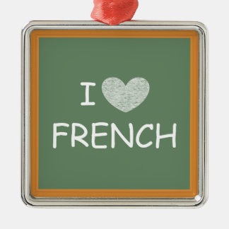 I Love French Metal Ornament