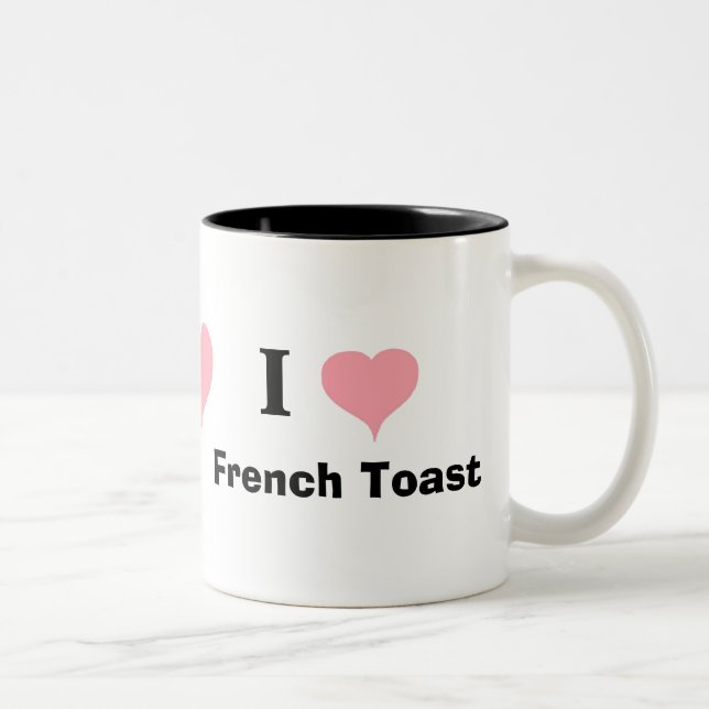 I Love French Toast Two-Tone Coffee Mug (Right)