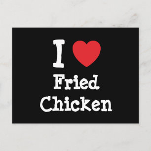 I love Fried Chicken heart T-Shirt Postcard