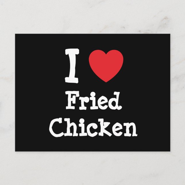 I love Fried Chicken heart T-Shirt Postcard (Front)