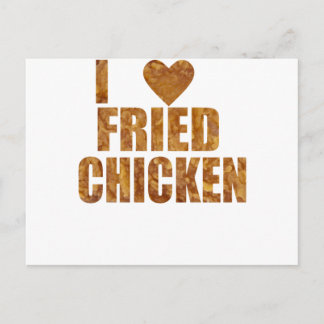 I love fried chicken postcard