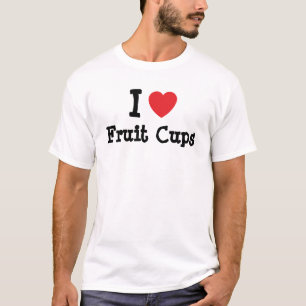 I love Fruit Cups heart T-Shirt