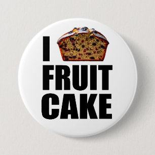 I Love Fruitcake 7.5 Cm Round Badge