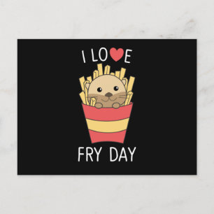 I Love Fry Day Funny Otter French Fries Friday Postcard