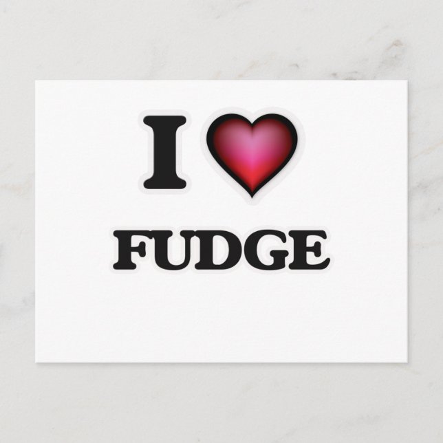 I Love Fudge Postcard (Front)