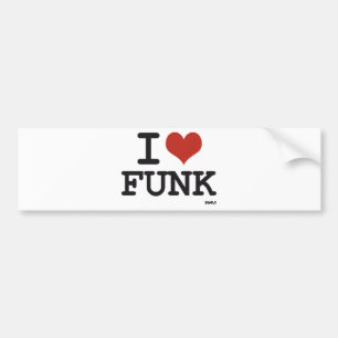 I LOVE FUNK BUMPER STICKER