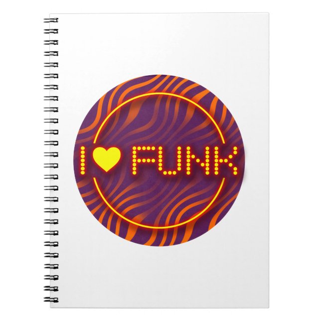 I LOVE FUNK NOTEBOOK (Front)